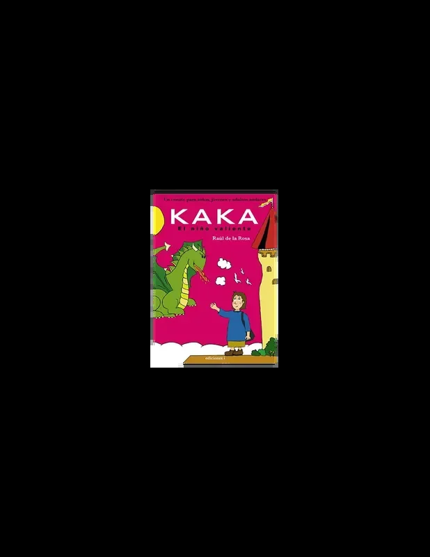 Kaka, el niño valiente